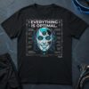 Everything is Optimal T-Shirt
