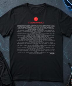 Cookie Notice T-Shirt